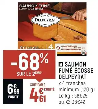 Spar Delpeyrat saumon fumé écosse offre