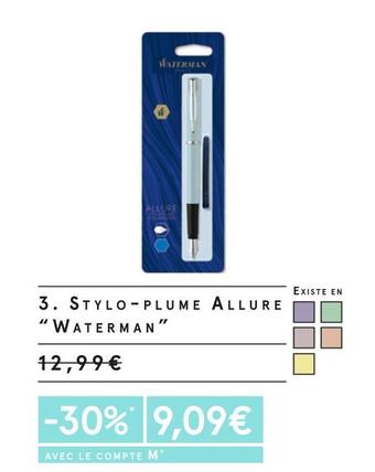 Monoprix Waterman stylo-plume allure offre