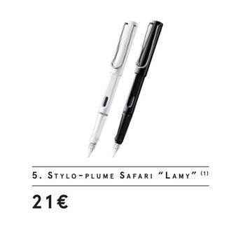 Monoprix Lamy stylo-plume safari offre