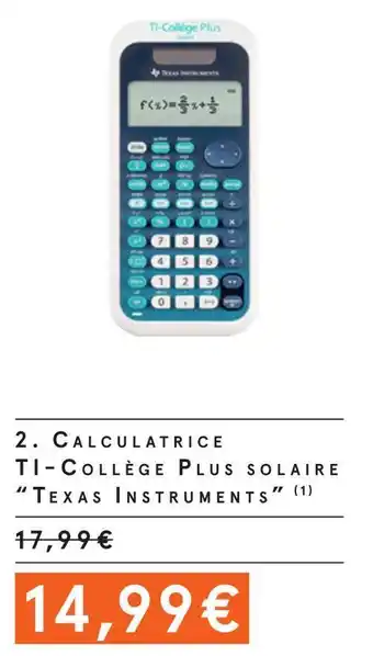 Monoprix Texas instruments calculatrice ti-collège plus solaire offre
