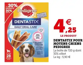Super U Pedigree dentastix pour moyens chiens offre