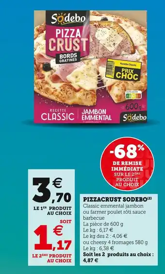 Super U Sodebo pizzacrust offre