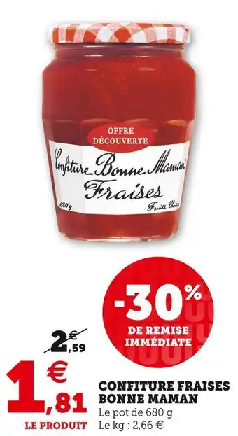 Super U Bonne maman confiture fraises offre