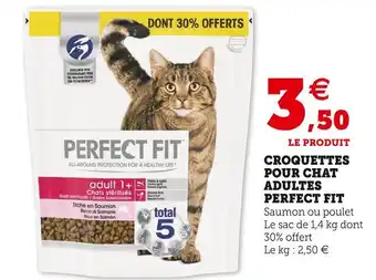 Super U Perfect fit croquettes pour chat adultes offre