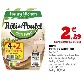 Super U Fleury michon roti offre