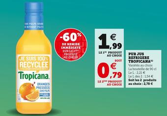 U Express Tropicana pur jus refrigere offre