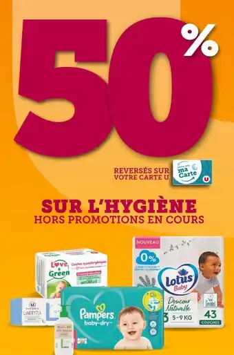 U Express Lotus / pampers / u / loveandgreen bon plan sur l'hygiene lotus, pampers, u, loveandgreen offre