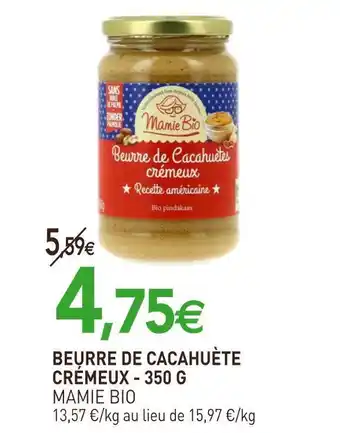 naturéO Mamie bio beurre de cacahuète crémeux offre