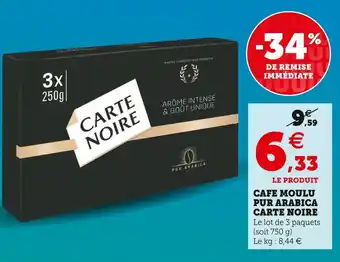 U Express Carte noire cafe moulu pur arabica offre