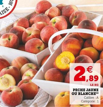 U Express Peche jaune ou blanche offre