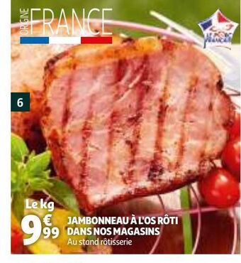 Auchan Jambonneau à l'os ròti dans nos magasins offre