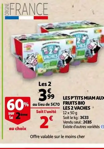 Auchan Les p'tits miam aux fruits bio les 2 vaches offre