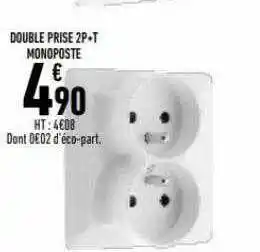 Brico Cash Double prise 2p+t monoposte offre