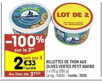 Leader Price Rillettes de thon aux olives vertes petit navire offre