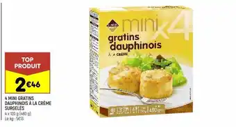 Leader Price 4 mini grtins dauphinois à la crème surgelés offre
