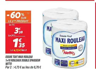 Netto Essuie tout maxi rouleau 1=10 rouleaux épaisseur netto offre