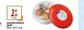 Netto Madeleines Espagnoles Serbis offre