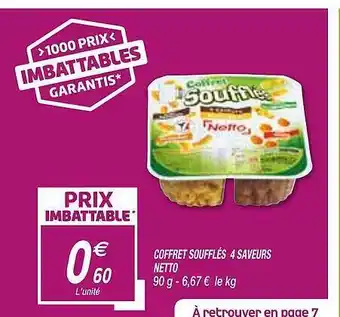 Netto Coffret Soufflés 4 Saveurs Netto offre