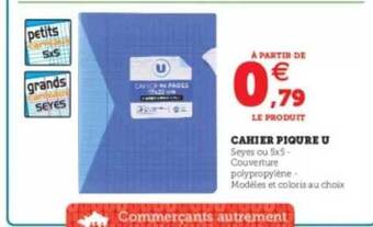 Hyper U Cahier piqure u offre