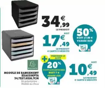Hyper U Module de rangement exacompta offre