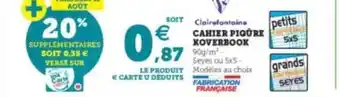 Hyper U Cahier piqûre koverbook clairefontaine offre