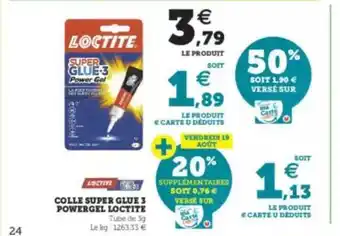 Hyper U Colle super glue 3 powergel loctite offre