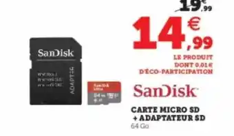 Super U Carte micro sd + adaptateur sd offre