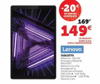 Super U Tablette lenovo offre