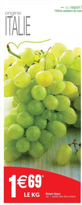 Cora x Carrefour Raisin blanc offre