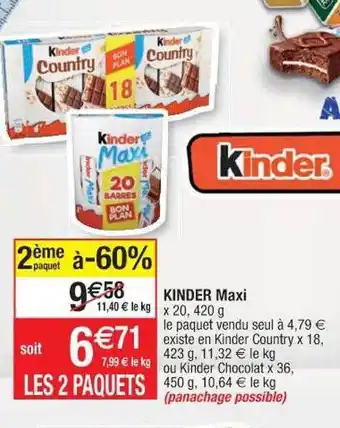 Cora x Carrefour Kinder maxi offre