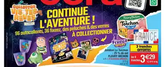 Cora x Carrefour Jambon le torchons -25% de sel fleury michon offre