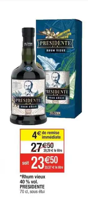 Cora x Carrefour Rhum vieux 40% vol. presidente offre