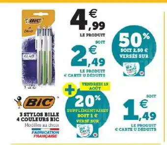 Super U 3 Stylos Bille 4 Couleurs Bic offre