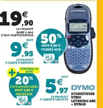 Super U Etiqueteuse Dyni Letratag Abc + Ruban offre