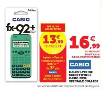 Super U Calculatrice Scientifique Casio FX92 Speciale Collge offre