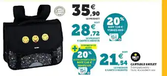 Super U Cartable Smiley offre
