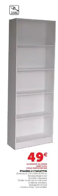 Etagere A 5 Tablettes