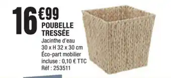La Foir'Fouille Poubelle Tressee offre
