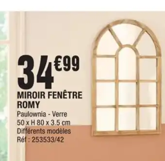 La Foir'Fouille Miroir Fenetre Romy offre