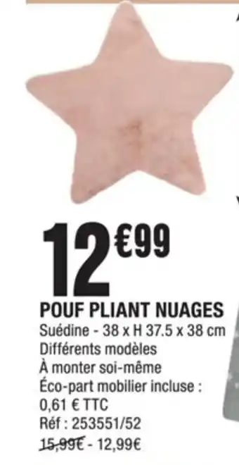 La Foir'Fouille Pouf Pliant Nuages offre