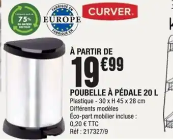 La Foir'Fouille Poubelle a pedale 20 L offre