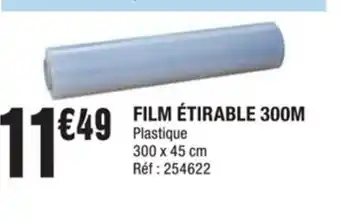 La Foir'Fouille Film Etirable 300 m offre