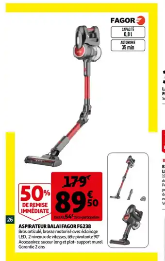 Auchan Aspirateur Balai Fagor FG238 offre