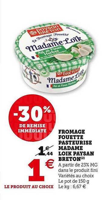 U Express Fromage fouetté pasteurisé madame loïk paysan breton offre