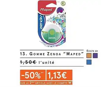 Monoprix Gomme zenoa maped offre