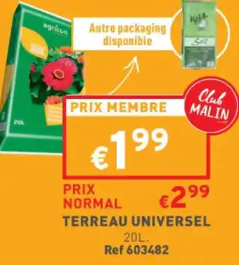 Trafic Terreau universle offre