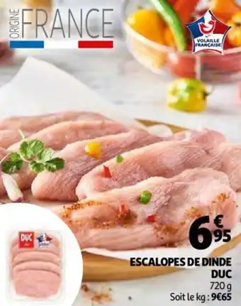 Auchan Escalopes dinde duc offre