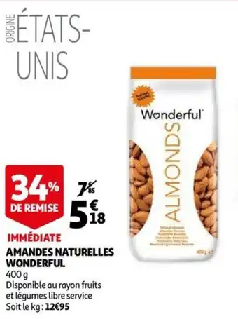 Auchan Amandes naturelles wonderful offre