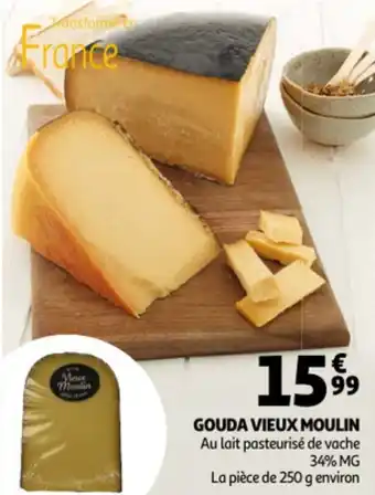 Auchan Gouda vieux moulin offre