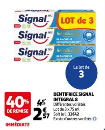 Auchan SIGNAL dentifrice signal integral 8 offre
